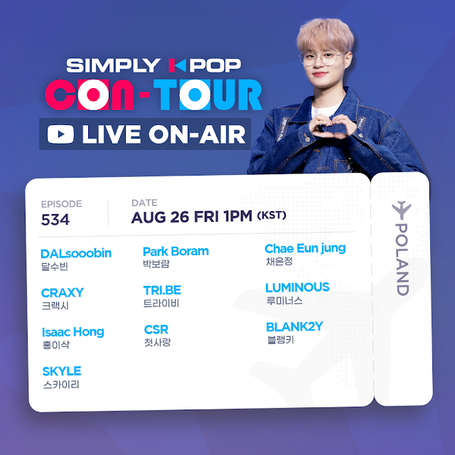 Wheein_Fairy's tweet photo. SIMPLY K-POP's Con-Tour: Poland Ep.534
#DALsooobin #ParkBoram #ChaeEunJung #CRAXY #TRI_BE #Luminous #HongIssac #CSR #BLANKSY #SKYLE
August 26, 2022 at 1PM KST (13:00 KST) https://t.co/Ff9TDkcyyO