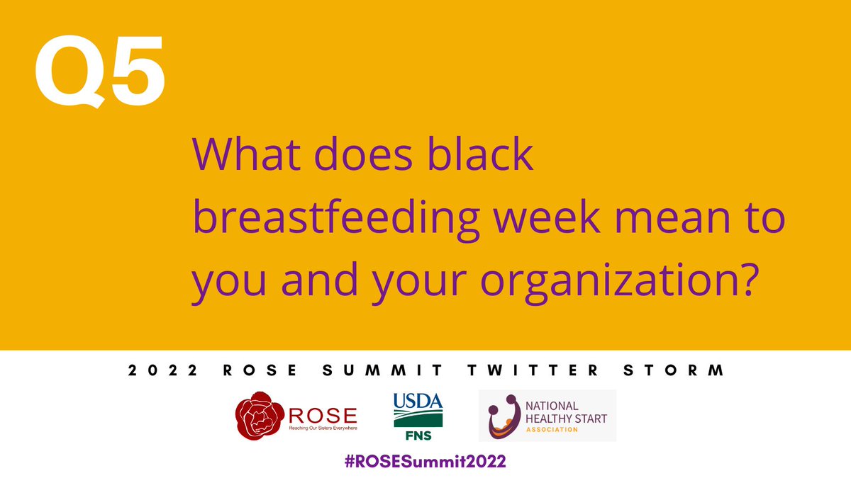 Support_ROSE's tweet photo. What does black breastfeeding week mean to you and your organization? #ROSESummit2022 #BBW22 https://t.co/7RZZTFKiGT