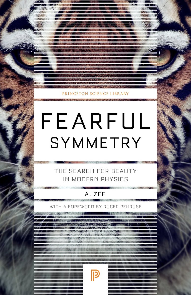 MasonMault's tweet photo. Fearful Symmetry by Anthony Zee. An Amazon review I found fitting was “gauge symmetry for blondes”. A quote I enjoy is “the difficulty is that symmetry implies unity while the world exhibits diversity”. https://t.co/sKV4w1AHmP