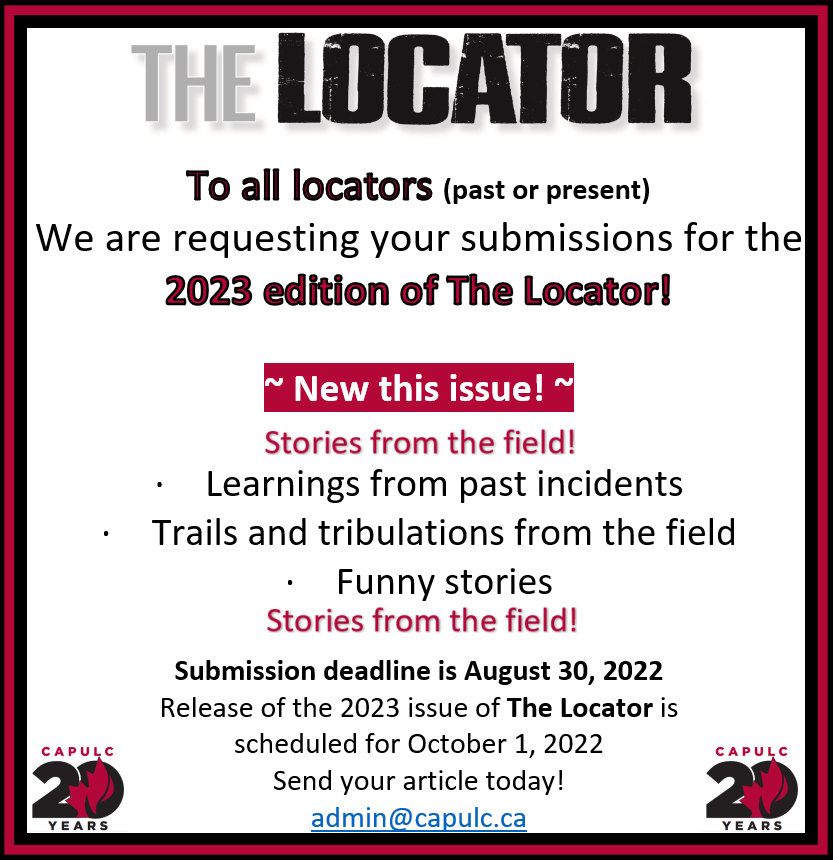 CAPULC_'s tweet photo. Wanted! Locator stories for The Locator publication. Here's your chance to share your field experiences. The good, the bad, and all in between. Deadline Aug 30. Send to admin@capulc.ca Have a great story idea but can't finish? Email today! #thelocator #CAPULCsafety #linelocating https://t.co/OsmSvdWXKQ