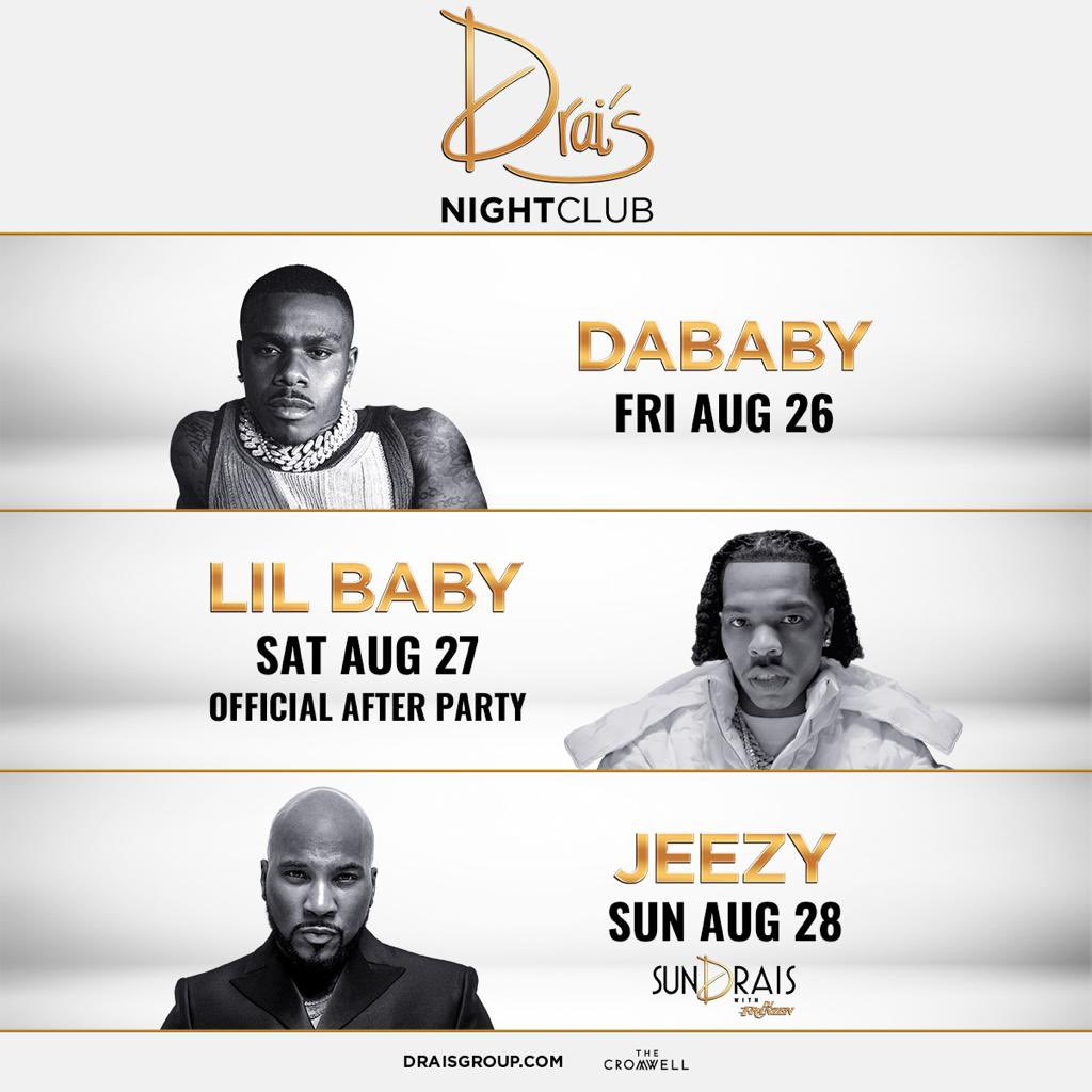 darkolasvegas's tweet photo. We've got your weekend plans covered 😎
8.26 - #DaBaby
8.27 - #LilBaby 
8.28 - #Jeezy
Reservations only contact +1 (405) 413-2690 #draisnightclub #vegas #lasvegas https://t.co/VQc9YMRCdK