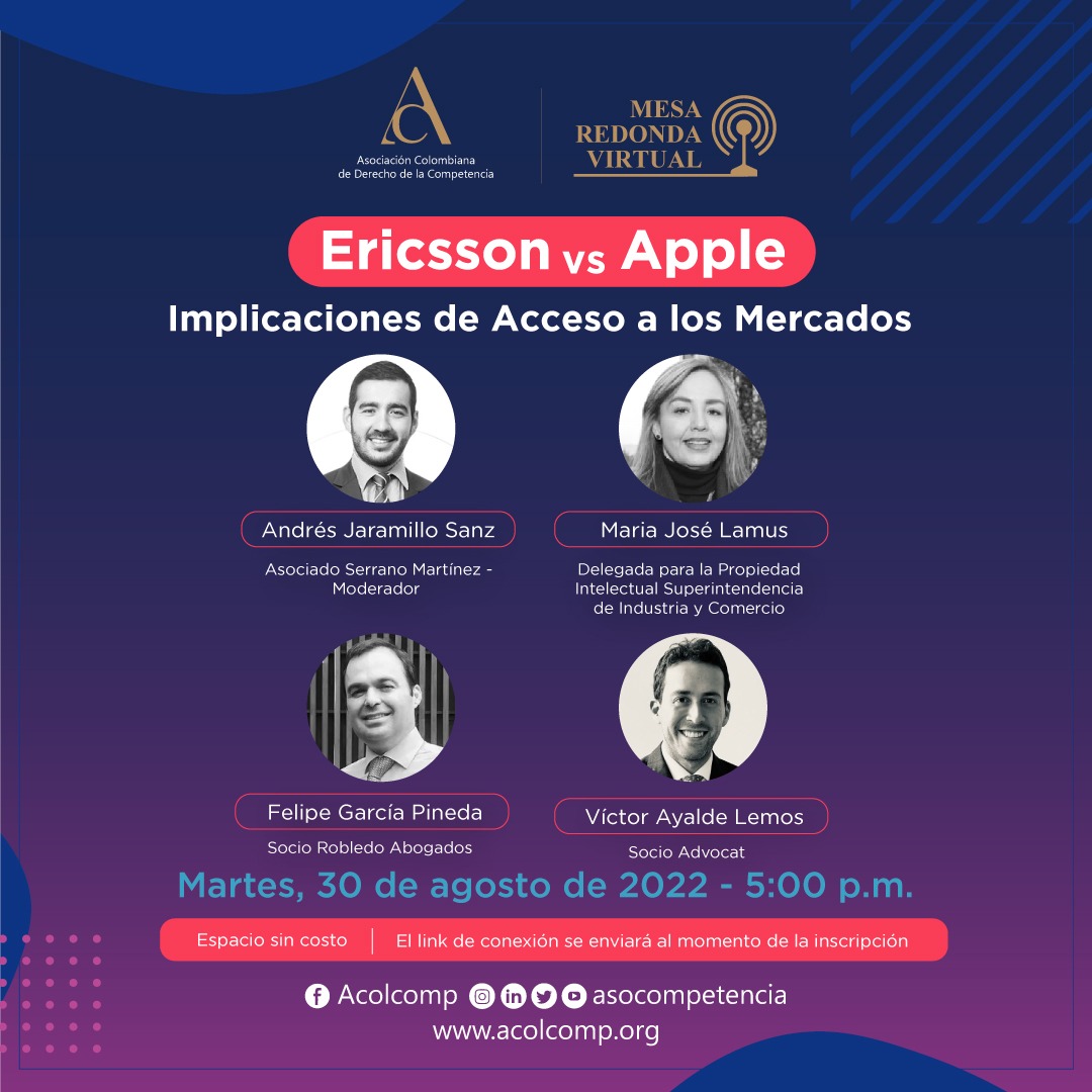 asocompetencia's tweet photo. Quedan 5 días para nuetsra mesa redonda virtual: Ericsson vs Apple – Implicaciones de Acceso a los Mercados
Martes 30 de agosto de 2022
5 pm
Regístrate en >>https://t.co/fiJGUgmbHJ
#ACDCvirtual #derechodelacompetencia https://t.co/9WEa1v2cbt