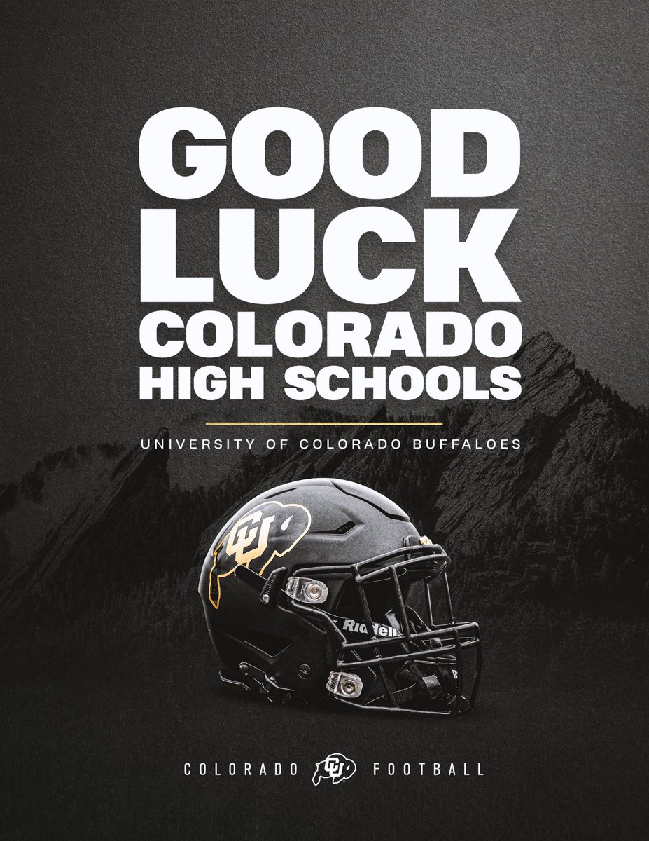 To all the Colorado HS Players And Coaches! Good Luck This Season. #Sko Buffs