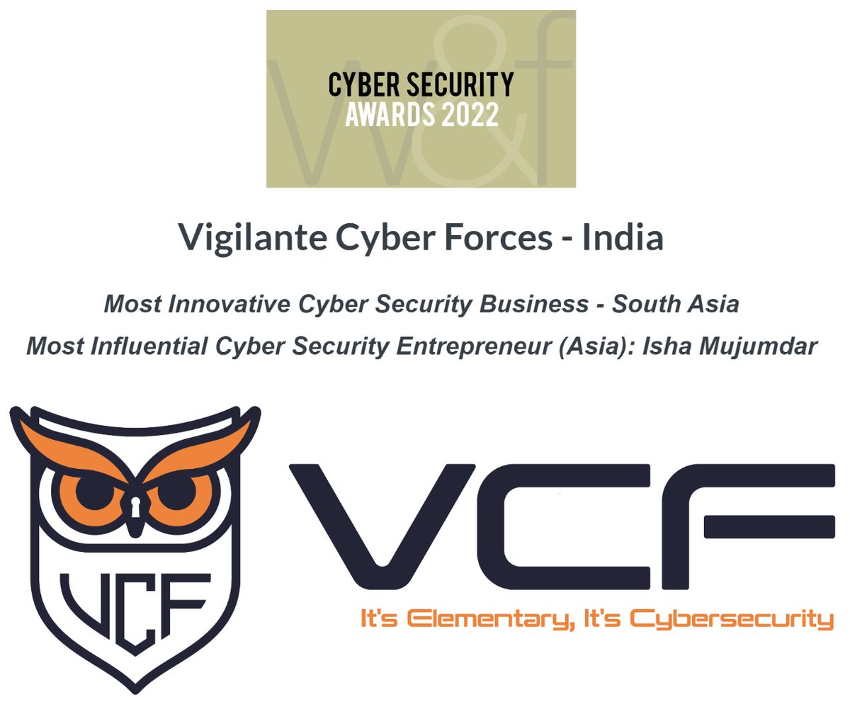VCFCyberSec's tweet photo. 📣 Dear All, 
VCF has won 2 awards in the Cybersecurity Awards organized by Wealth &amp; Finance International, UK!!!
The awards won are as follows - 
🏆 Most Innovative Cyber Security Business - South Asia
🏆 Most Influential Cyber Security Entrepreneur (Asia): Isha Mujumdar https://t.co/qAvsXcoXWo