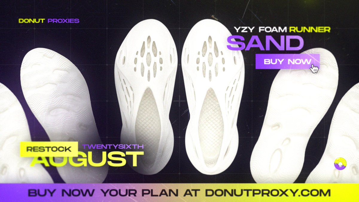👀Did you guys hear about the Foam Runner "Sand" restocking tomorrow at 10 AM EST ?

🤝Join us at Donut Proxies, we will help you secure the most limited shoes on Yeezy Supply.

Starting off with giving away 3GB x 3 winners

🥰Follow
🔁Retweet
🙎‍♂️Tag 1 Friend