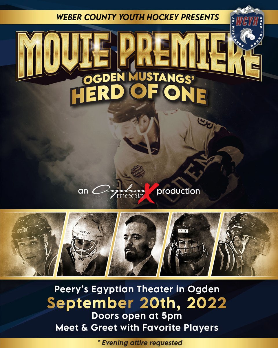 OgdenMustangs's tweet photo. The Weber County Youth Hockey Jr. Mustangs request the honor of your presence on Tuesday, September 20 at 6 pm for the Ogden Mustangs Movie Premiere: “Herd of One” at the Historic Peery’s Egyptian Theater in downtown Ogden. @wcyouthhockey @WeberCoSportsComplex #ogdenmustangs https://t.co/7Y7kjGnPgS