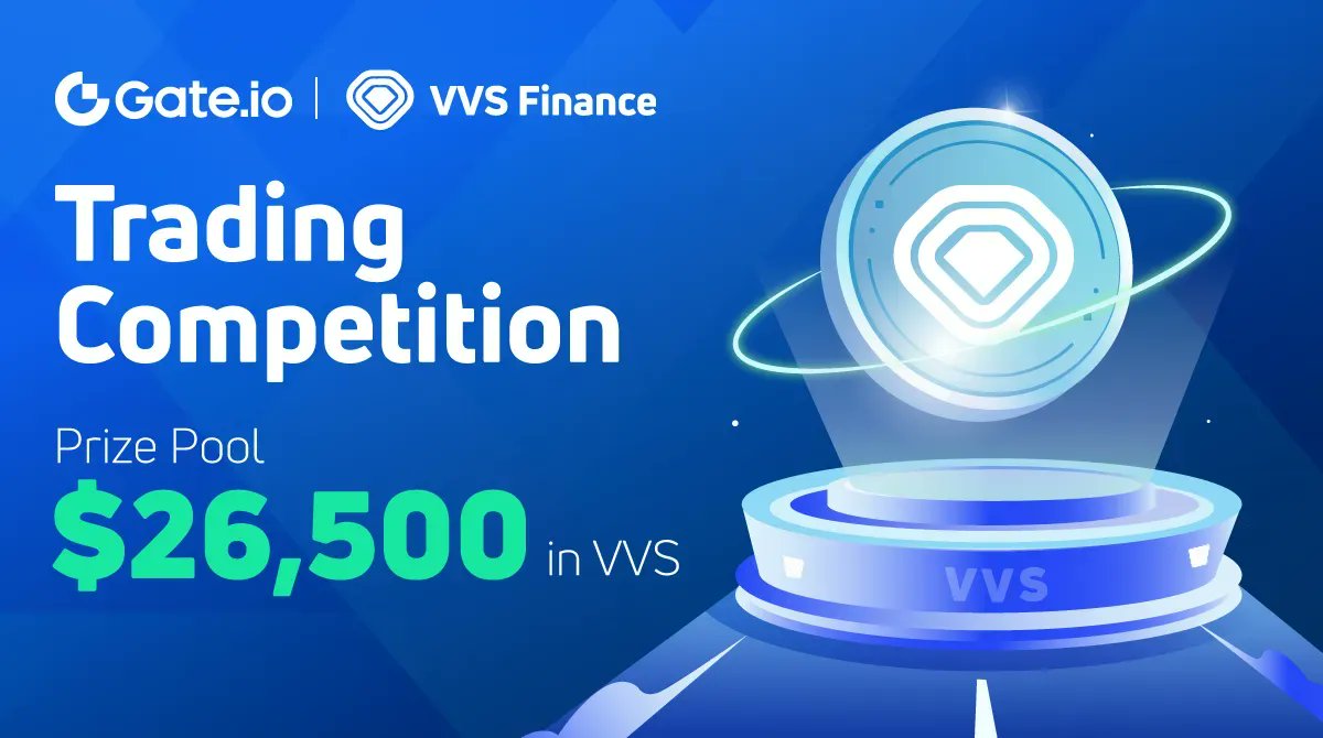 Gate's tweet photo. 🌟Simple DeFi Trading for All: $VVS Trading Competition is Live on https://t.co/8kWqgEeXbj! 

⏰Aug 26-Sep 02, 08:00 UTC

💰Share $26,500 Mega Rewards in $VVS
🔹Follow @gate_io @VVS_finance
🔹Like &amp; RT
🔹Participate: https://t.co/DTOkZWe3uP 

👉Details: https://t.co/Y0F6fdmx9X https://t.co/u1bboeFQE5