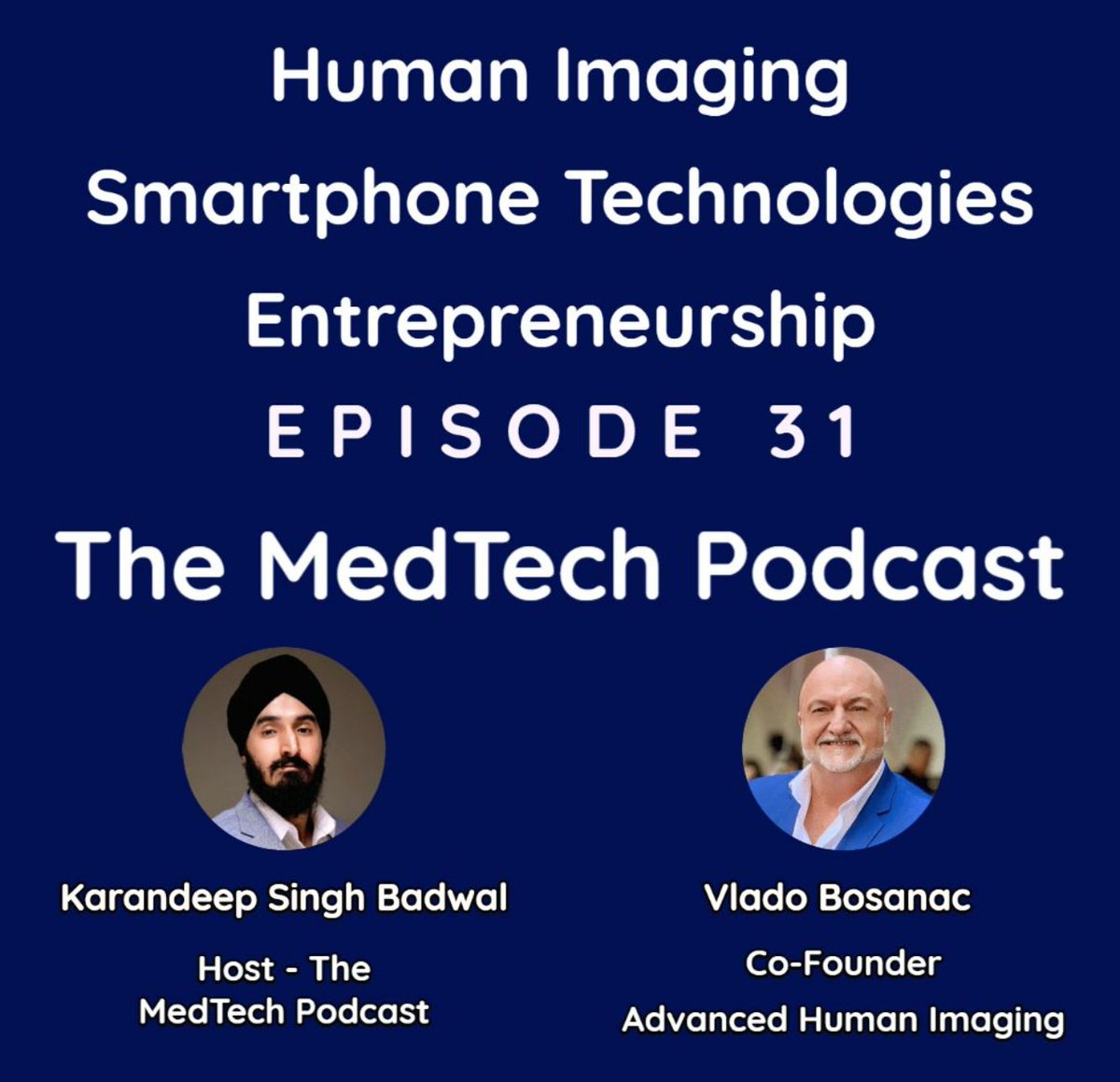 HumanImaging's tweet photo. Our Co-Founder and Head of Strategy Vlado Bosanac was a recent guest on the #Medtechpodcast a great insight into how we started, what we do, and what our vision is. You can listen through multiple podcast outlets: https://t.co/ZaVCp4FBRI https://t.co/hvMCoxTn2S