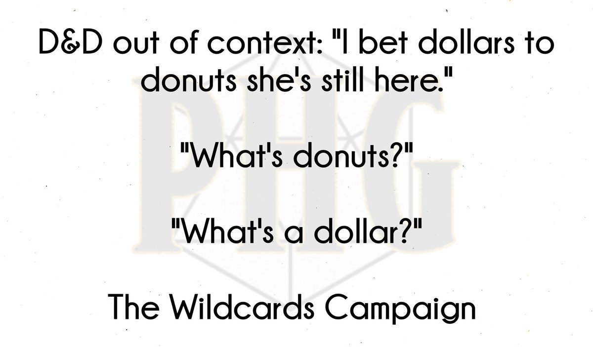 PlayerHaterLLC's tweet photo. #DnDoutofcontext #thewildcards #welcometothetablephg #dnd #dungeonsanddragons #dungeonsanddragons5e #tabletoproleplaying #tabletoproleplayinggames https://t.co/V6W1VgSkCV