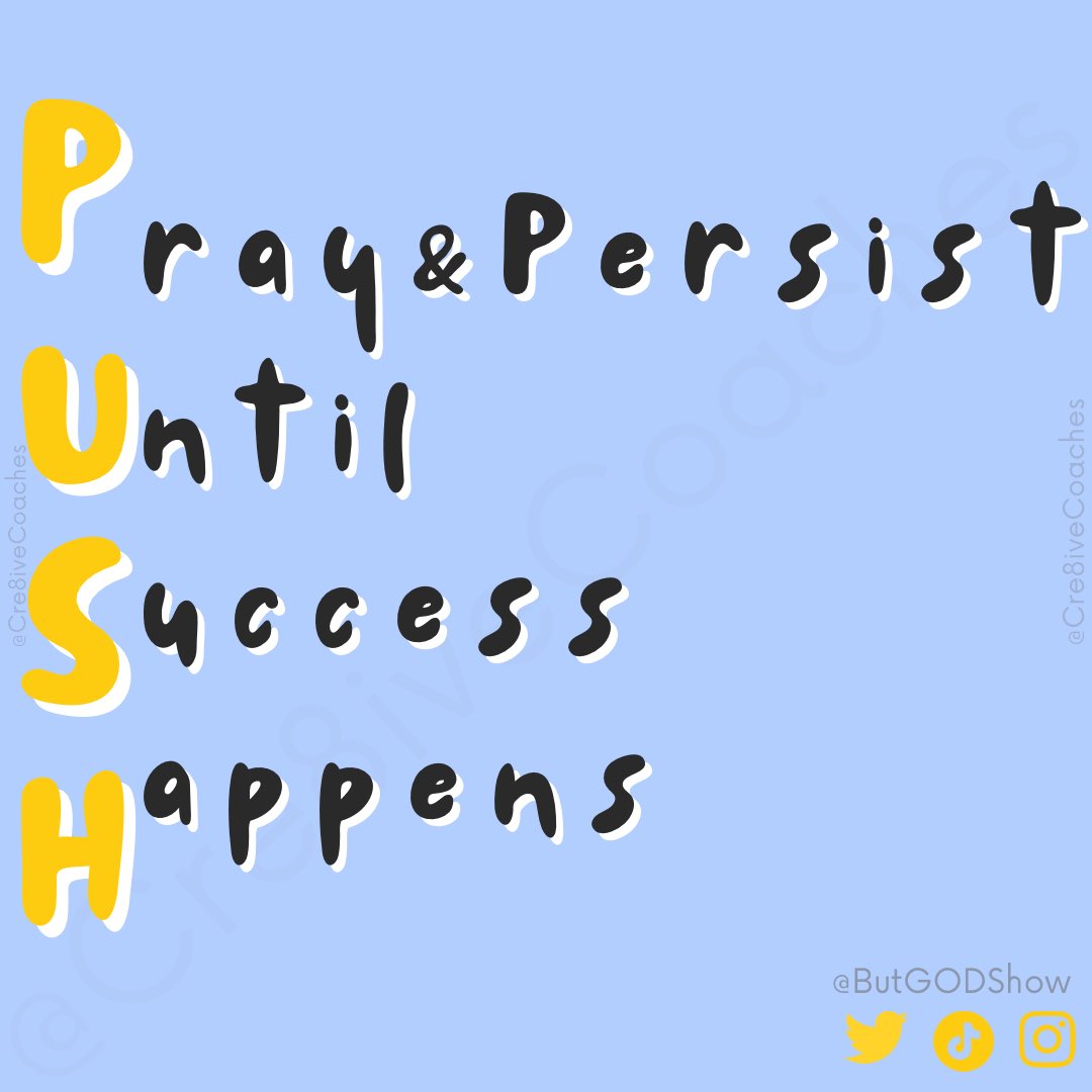 ButGODShow's tweet photo. P.U.S.H. 🙌🏾 https://t.co/FcIjNLsy1P