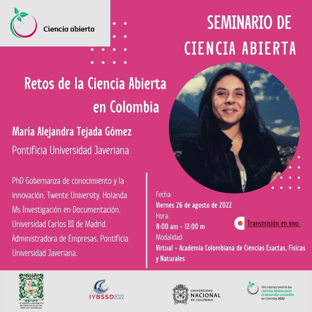 MujerCientifica's tweet photo. No te pierdas mañana a las 8:00 am el Seminario de Ciencia Abierta. María Alejandra Tejada, miembro de la RCMC, compartirá su experiencia de ciencia abierta en Colombia.
➡️ https://t.co/GATjbjrMhd
#Seminario #CienciasBasicas #Cienciaparatodos #openscience #CienciaAbierta https://t.co/UZuXbcHfbW