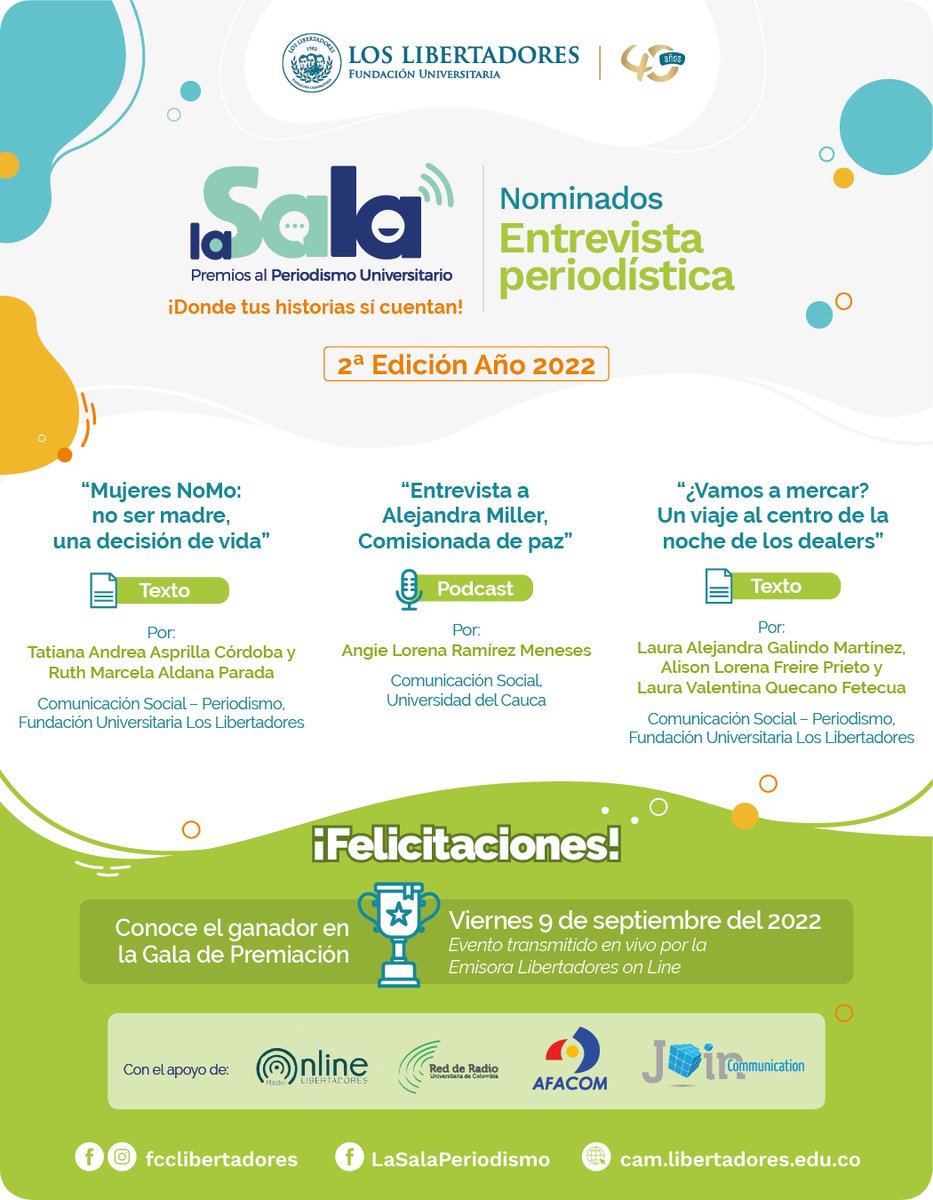 janys_pal's tweet photo. Nominados a La Sala, Premios al Periodismo Universitario.  Gala de Premiación, 9 de sept. de 2022. Hora: 4 p.m. Por Libertadores Online https://t.co/JEYovRbgAm 
Apoya: Red de Radio Universitaria de Colombia (RRUC) y la AFACOM. 
#CAM #Periodismo #grupo_cct #fullinvestigaciones https://t.co/ZrjJ3XSvWP