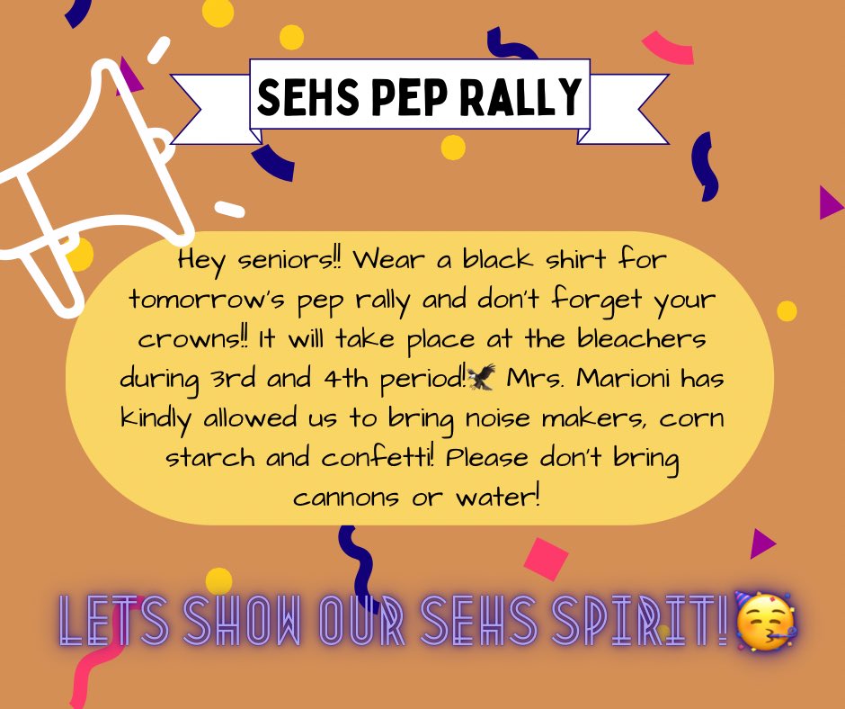 SEHS2023's tweet photo. Class of 2023!🦅 Let’s black out the senior class section, bring your confetti, noise maker and your starch! Let’s show the other classes who the kings of SEHS are!👑👀Thank you Mrs.Marioni once again for allowing us to have a great pep rally!!🥳#Lifeof2023  @Marioni_SEHS https://t.co/QpBE7Vberp