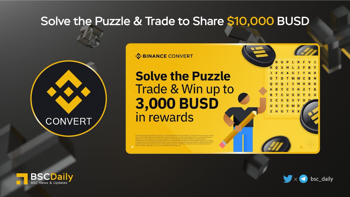 bsc_daily's tweet photo. Users who:
🧩 Identify 7 hidden symbols in a puzzle.
💱 Make at least 1 trade on that symbol on https://t.co/XoLyzuHpHj.

Will be eligible to share a pool of 10K $BUSD in token vouchers.

📙 Further details: https://t.co/SS3OAFGsFe

✏️ Sign up/log in here: https://t.co/ByDe28K36c https://t.co/PLc80759OH