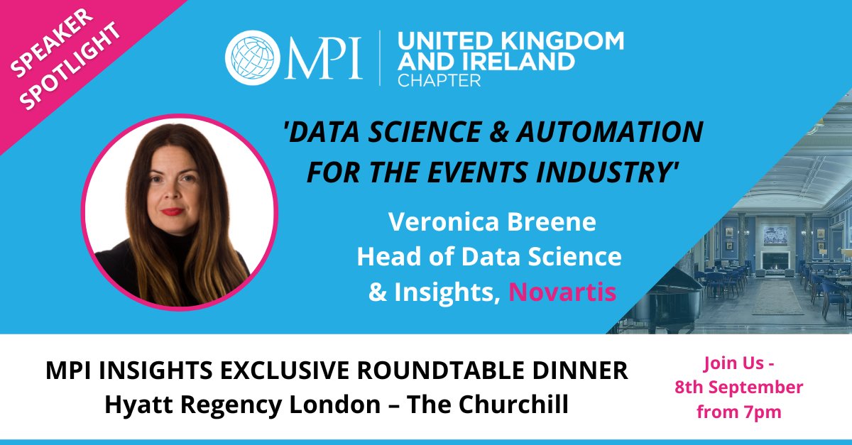 **Speaker Spotlight** Veronica Breene from <a href="/Novartis/">Novartis</a> joins the exceptional line-up of speakers at #MPI Insights Roundtable Dinner, 8th Sep at <a href="/HyattChurchill/">Hyatt Regency London</a>. She will speak on #DataScience &amp; #Automation for #eventprofs.

Book your ticket: cvent.me/oalZRv