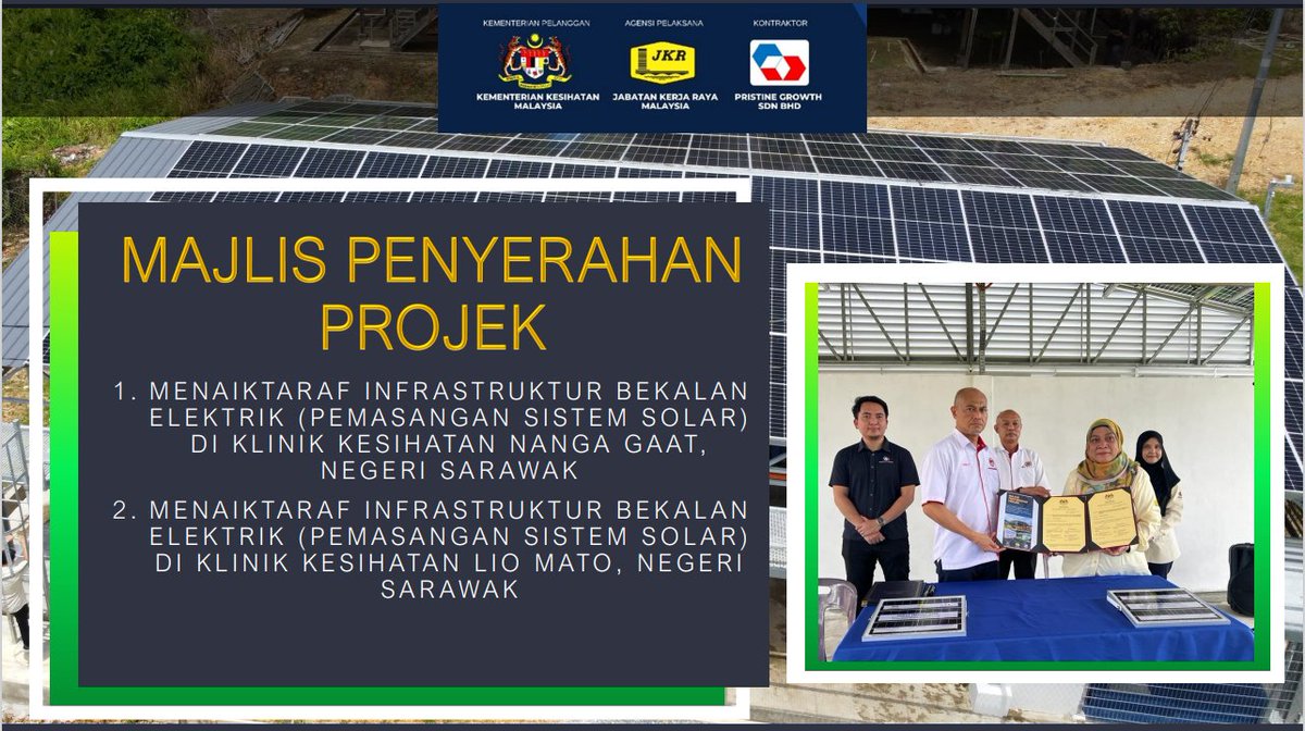 JKRElektrik's tweet photo. MAJLIS PENYERAHAN PROJEK
25 OGOS 2022
1.Menaiktaraf Infrastruktur Bekalan Elektrik (Pemasangan Sistem Solar) Di Klinik Kesihatan Nanga Gaat, Negeri Sarawak
2.Menaiktaraf Infrastruktur Bekalan Elektrik (Pemasangan Sistem Solar) Di Klinik Kesihatan Lio Mato, Negeri Sarawak. https://t.co/iNDCSzv9DX