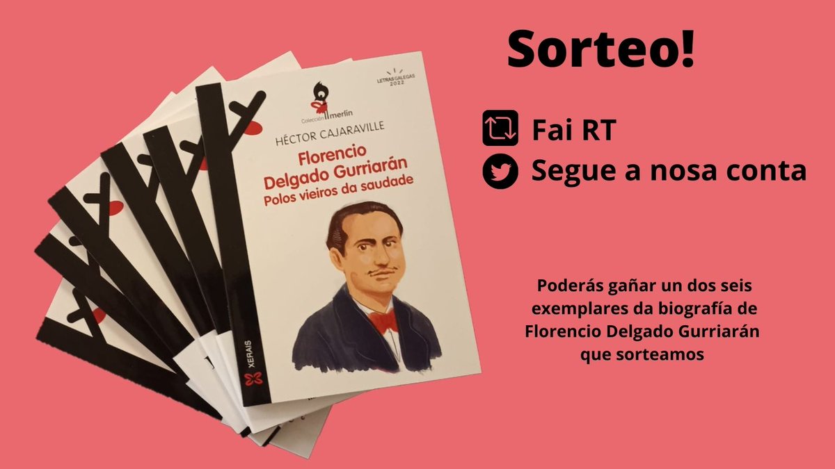 Xerais's tweet photo. 🤩 Sorteamos seis exemplares de «Florencio Delgado Gurriarán. Polos vieiros da saudade», de Héctor Cajaraville!

📅 Cúmprense 119 anos do nacemento do autor homenaxeado nas Letras Galegas e celebrámolo con este agasallo.

👉O 30 de setembro anunciaremos as gañadoras/es. https://t.co/DwbIytFzpX