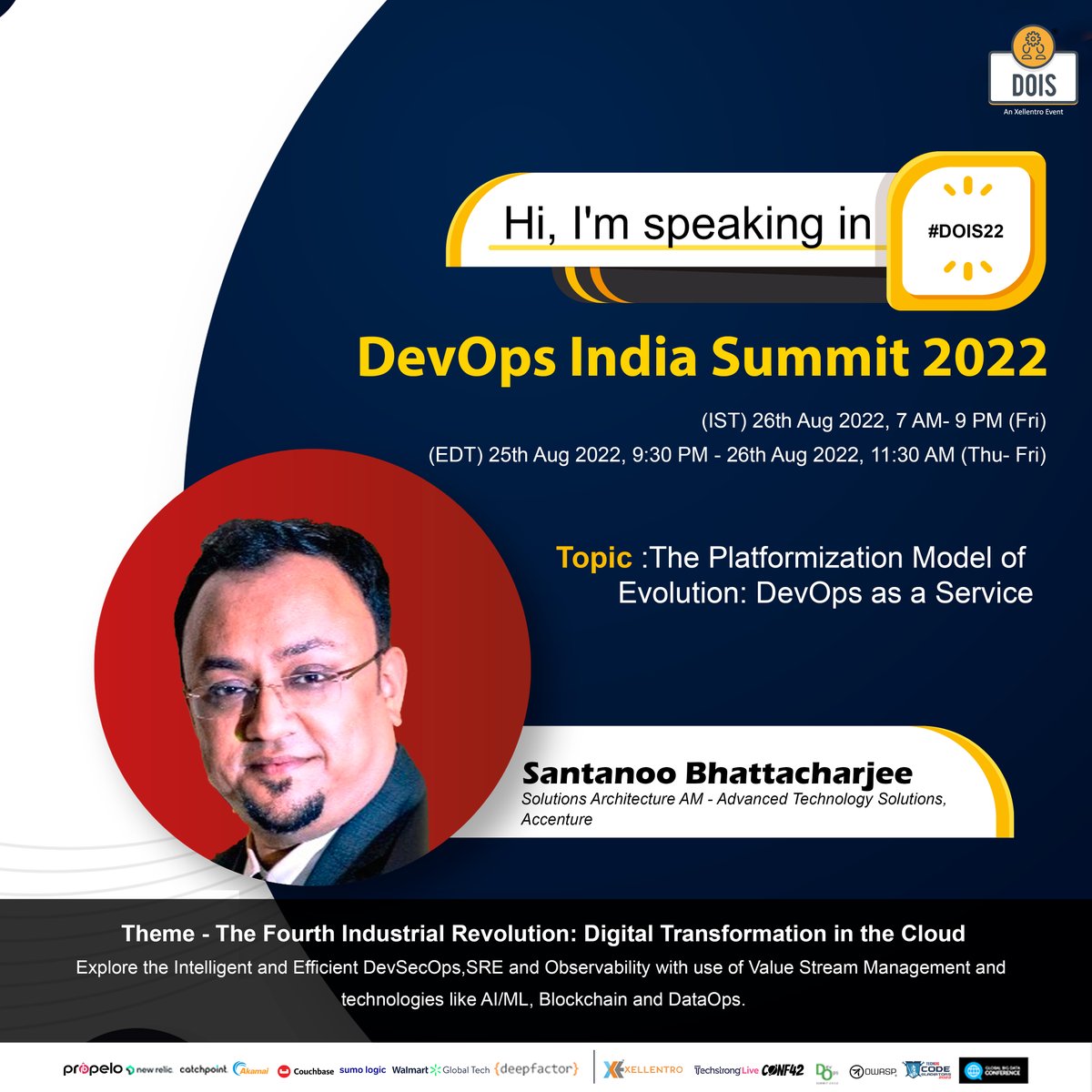 DevOps India Summit 2022 presents Santanoo Bhattacharjee -Solution Architect from <a href="/AccentureIndia/">Accenture India</a> as the next speaker speaking on the topic of "The Platformization Model of Evolution: DevOps as a Service" Log in to #DOIS22 and watch the session-techstrongevents.com/dois2022/sign-…...