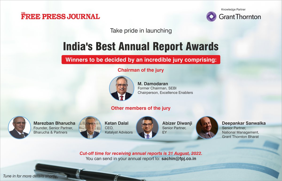 .@fpjindia in association with @GrantThorntonIN launches 'India's Best Annual Report Awards'. Jury chaired by M Damodaran, Former Chairman, @SEBI_India Submit your annual reports on : sachin@fpj.co.in @rnbhaskar1 #annualreport #finance #corporate