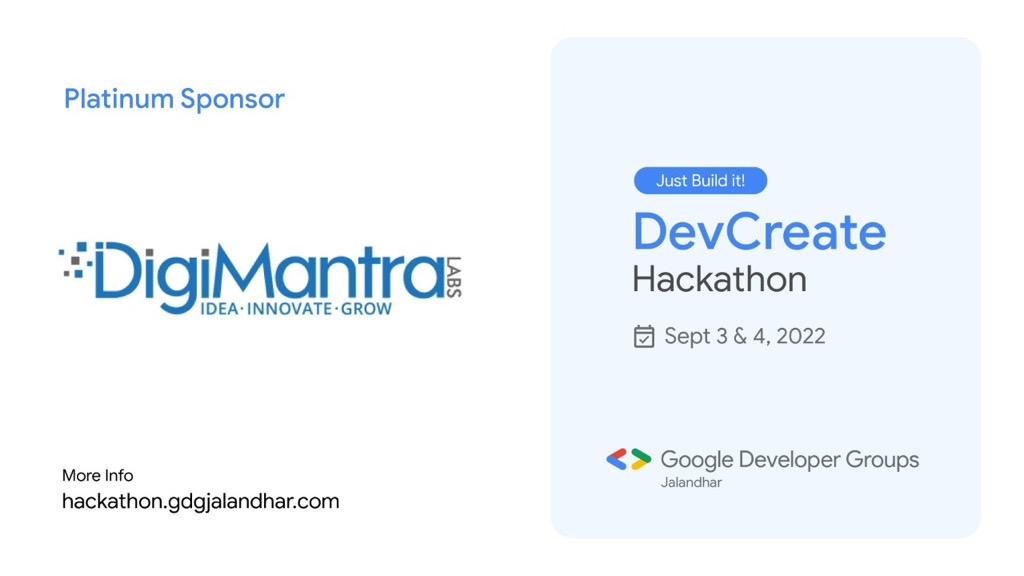 digimantralabs's tweet image. &quot;Leadership is not about you; it’s about investing in the growth of others.&quot;

We are proud to announce that we are the platinum sponsors for #DevCreate Hackathon, being organised by GDG Jalandhar.
Event Name: DevCreate - Just Build It
Date: 3rd &amp;amp; 4th September 2022