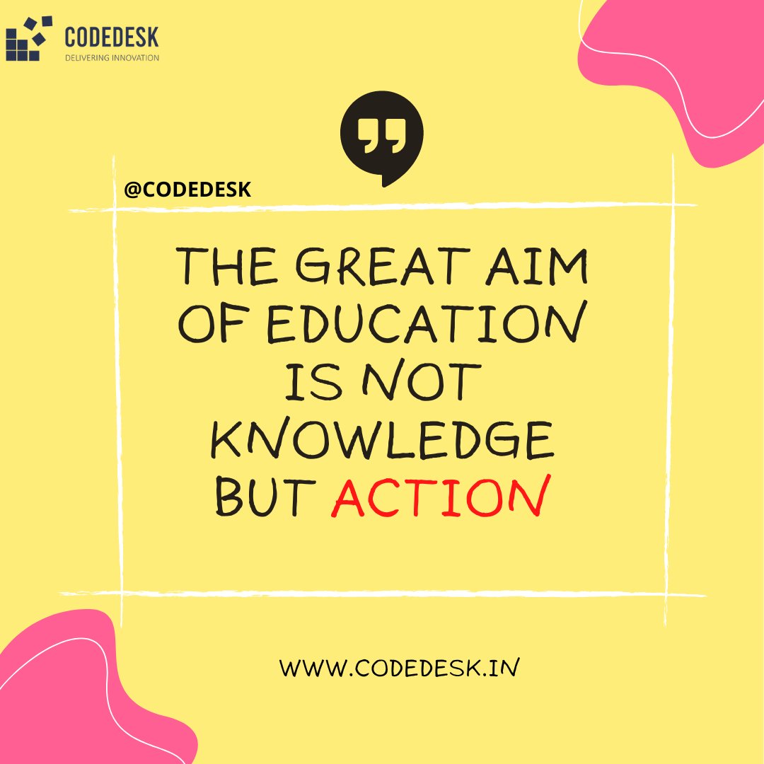 Codedeskin's tweet photo. "The Great Aim of Education is not Knowledge but ACTION"
comment your view on this post
.
.
.
.
.
.
#motivation #inspiration #life #motivationalquotes #quotes #success #goals #mindset #training #positivevibes #inspirationalquotes #education #learning #knowledge #AIM #codedesk https://t.co/3gC81MchZF