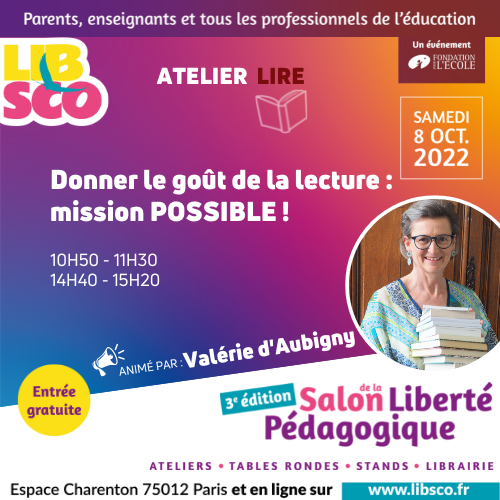SALON_LIBSCO's tweet photo. Donner le goût de la lecture : mission POSSIBLE ! 👨🏫
Aider les #enseignants, les #educateurs et les #familles à susciter le plaisir de la #lecture. Un atelier inédit de @valeriedaubigny, à retrouver le 8 octobre 2022 au salon de la liberté pédagogique #LIBSCO ! https://t.co/XCx2plvsqq