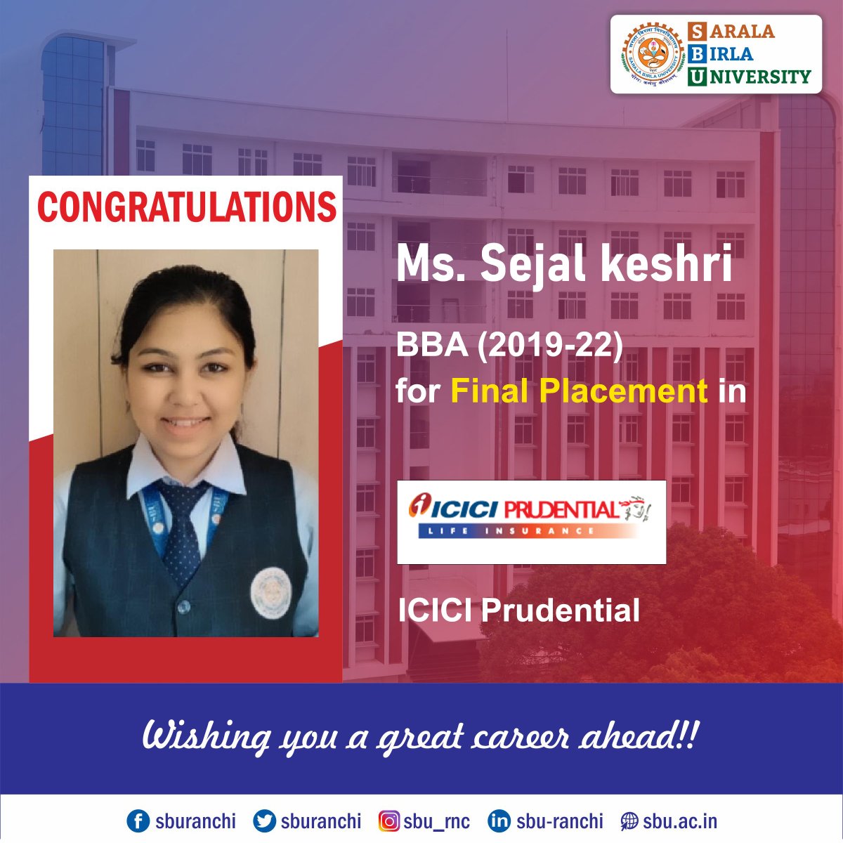 sburanchi's tweet photo. Congratulations to Ms. Sejal Keshri of BBA 2019-22 Batch for her Final Placement in ICICI Prudential.
#sbu #sburanchi #campusplacement #finalplacement #BBAplacement #BBA #iciciprudential https://t.co/uYCHsw9yDy
