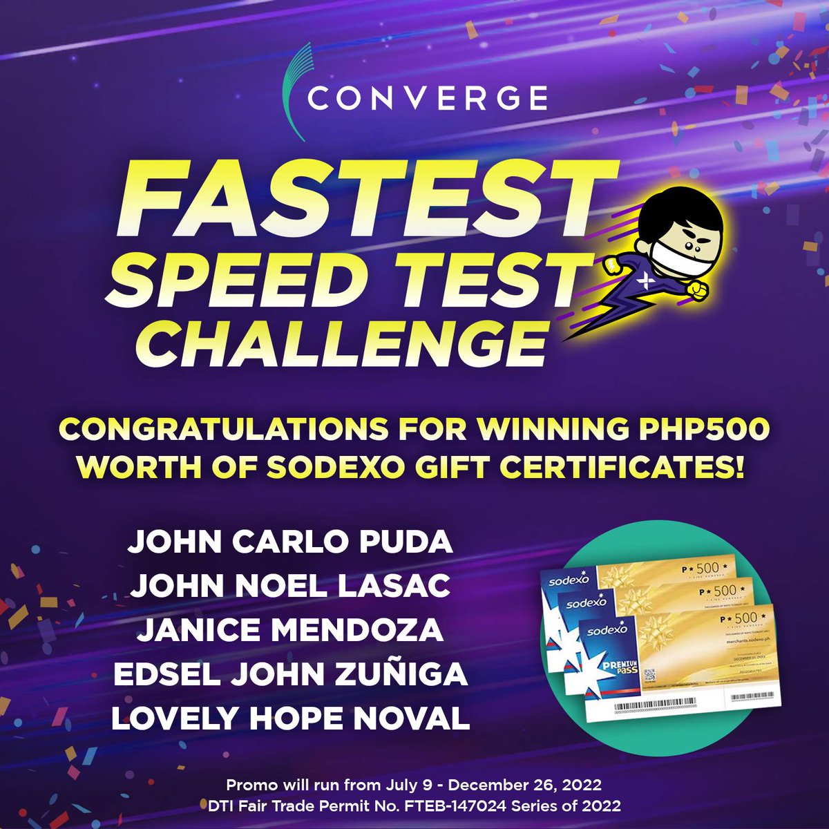 ExperienceCNVRG's tweet photo. CONGRATULATIONS!
Here are the lucky weekly winners of Php500 worth of Sodexo GCs from the #FastestSpeedtestChallenge!
See the complete mechanics at https://t.co/elzaQWUoM5.
#ConvergeSpeedtestChallenge https://t.co/pdAlsNkovg