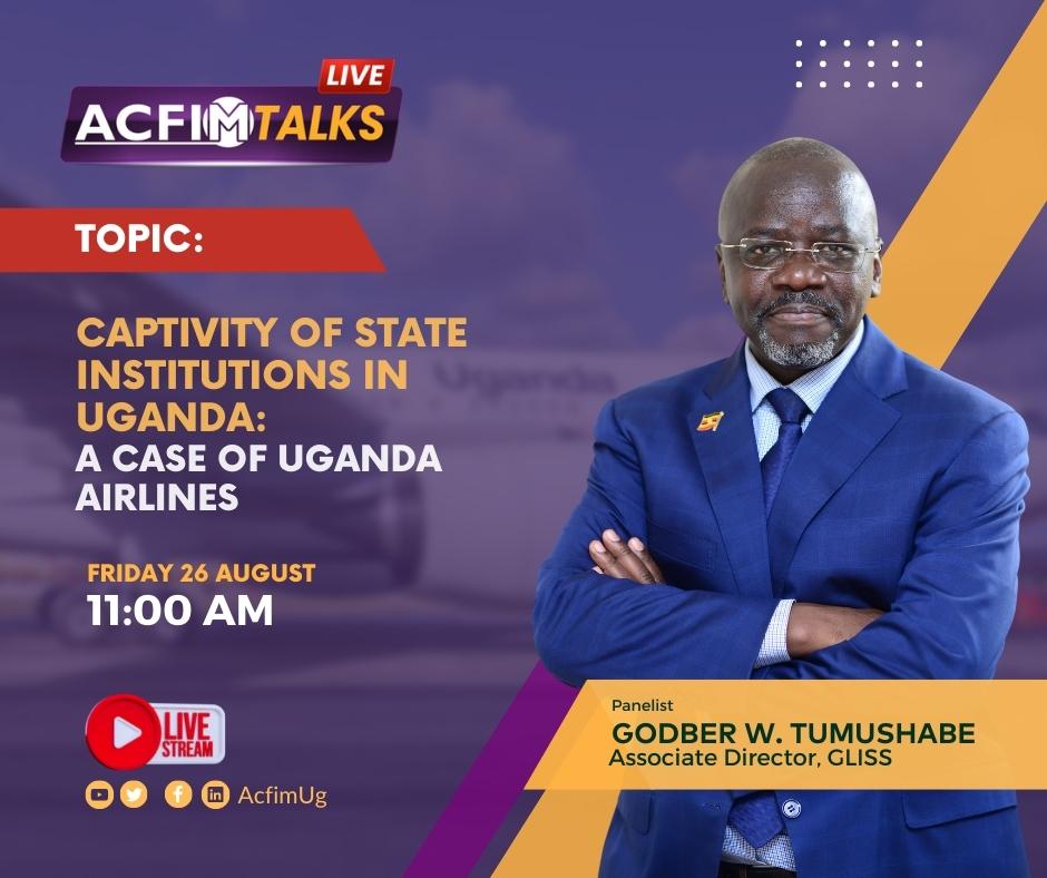 KoranezaG's tweet image. Today we plunge into a deliberations on Uganda&apos;s airlines in correlation to captivity of state institutions in Uganda with a panel of experts @GodberTumushabe &amp;amp; Cpt. Francis Babu. 

#ACFIMTalks 
@gliss_africa @CivicSpaceTV @SarahBireete @GovUganda