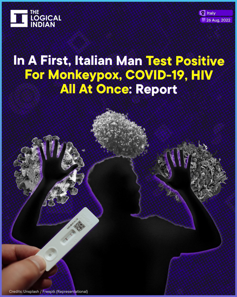 LogicalIndians's tweet photo. A 36-year-old man in Italy has reportedly tested positive for Monkeypox, COVID-19 and HIV simultaneously in the first known case.
#italianman #covid19 #monkeypox #hiv #testspositive https://t.co/2PBjvdDHlF