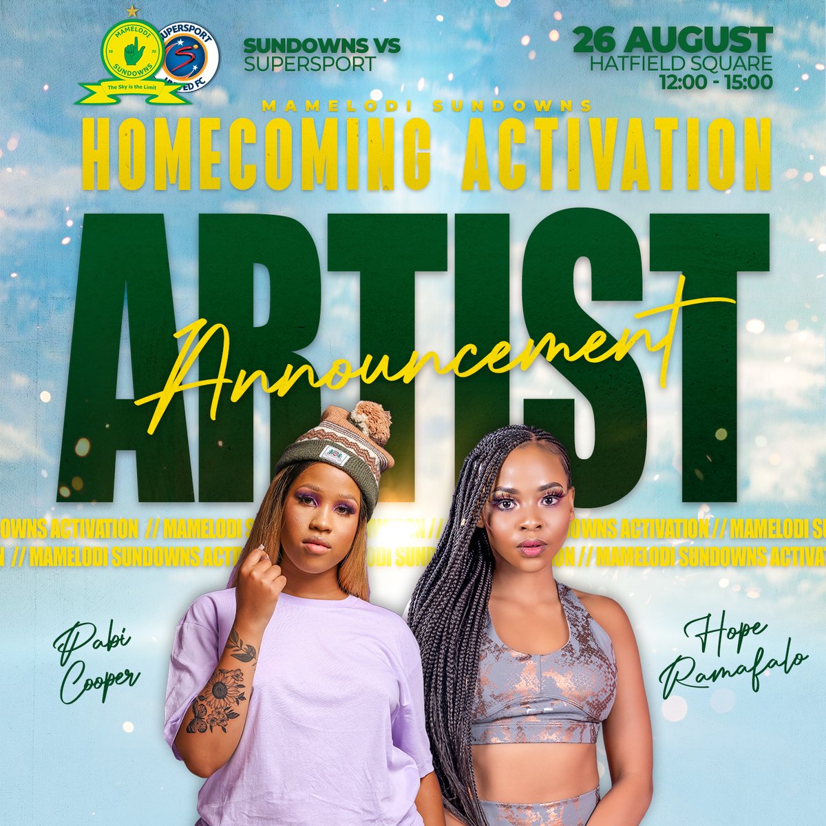 Masandawana's tweet photo. We're kicking off this weekend's #HomeComing Clash in style at Hatfield Square!😎
Join us at our supporter activation event with live performances from Pabi Cooper & Hope Ramafalo!👆 Special prizes & giveaways are on the lineup too!
Action from 12H00 - 15H00🕛
#Sundowns #MTN8 https://t.co/qVqW3jrLSq