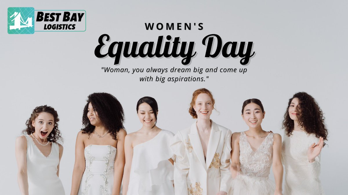B_B_Logistics's tweet photo. A woman can be anything she wants as long as she decides to never fear anyone. Cheers to all the strong women out there. Happy Women's Equality Day.

#womensequalityday #womenequalityday #womens #BestBayLogistics #BBL #LogisticsCompany #Logistics https://t.co/RPR4ueuC4D