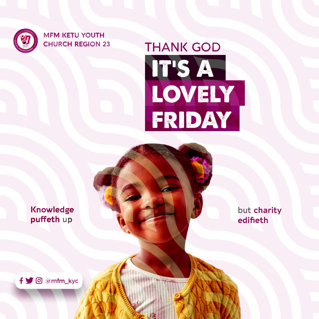 mfm_kyc's tweet image. Thank God it is a lovely Friday.

Knowledge is good but LOVE is better!!

 #mfmkyc #conquerorsassembly #mountainoffire #mfmyouthchurch  #mfmyouth #Jesuslovesyou #Holyspirit #biblescripture #christians #goodnews #church #Christ #gospel #pray #Godisgood #blessed #prayer #scripture