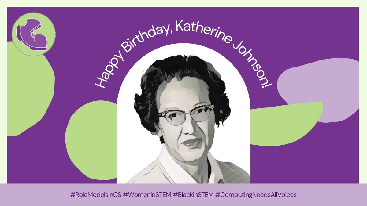 Bootstrapworld's tweet photo. 8/26 On this day in 1918, NASA Mathematician Katherine Johnson was born. She is one of the pioneers featured in our Computing Needs all Voices lesson and today we celebrate her birthday! https://t.co/35wgUDHq1D #RoleModelsinCS #WomeninSTEM #BlackinSTEM #ComputingNeedsAllVoices https://t.co/wRj7PNN7pK