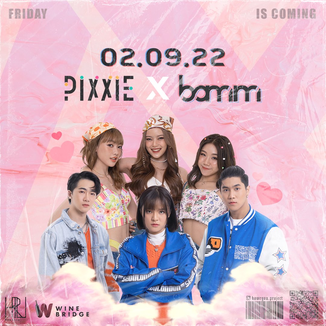 official_bamm's tweet photo. HOWRYOU PROJECT PRESENT “PiXXiE x bamm ”
📍WINEBRIDGE BANGKOK, PLOENCHIT ROAD
📆 2 ก.ย. 65
Earlybird 499฿(Sold out)
Pre-sale 550฿(limited)
Regular 599฿
☎️Package & more information
IG : howryou.project
TEL: 096-995-4462
#howryouproject #winebridgebangkok
#PiXXiE #bamm https://t.co/qslGmkHOX6