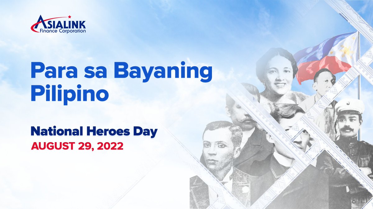 asialinkph's tweet photo. Nakikiisa ang Asialink Finance Corporation sa pag gunita ng  #NationalHeroesDay at pag bibigay halaga sa mga bayaning nag sakripisyo para sa kapwa Pilipino.
#AngatTayo2022 #Asialink #YouHaveUs https://t.co/UEDyHvicnS