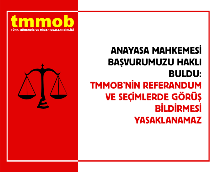 ANAYASA MAHKEMESİ BAŞVURUMUZU HAKLI BULDU: TMMOB’NİN REFERANDUM VE SEÇİMLERDE GÖRÜŞ BİLDİRMESİ YASAKLANAMAZ
tmmob.org.tr/icerik/anayasa…