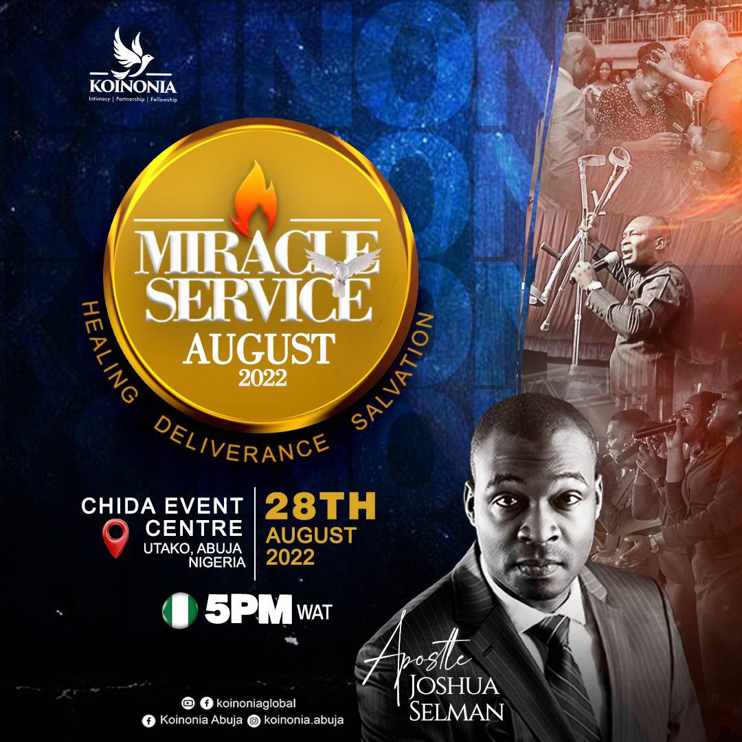 koinoniaeni's tweet photo. AUGUST MIRACLE SERVICE - KOINONIA ABUJA holds this SUNDAY, August 28th.

Come expectant for a mighty visitation. There will be supernatural working of diverse miracles by the divine power of God as you join us by 5PM at Chida Event Center, Utako District, Abuja. https://t.co/cx4SyBHWDb