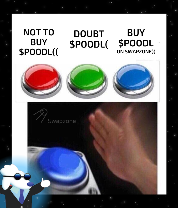 Swapzone_io's tweet photo. Well, remember: take your hand and press the BLUE button🔵🤪

Now let's go here to practice⬇️ https://t.co/PN25FRnL1u

and then you know what to do: #HOODL the #POODL🫡

$POODL #poodltoken https://t.co/C9hv4ZbZm1