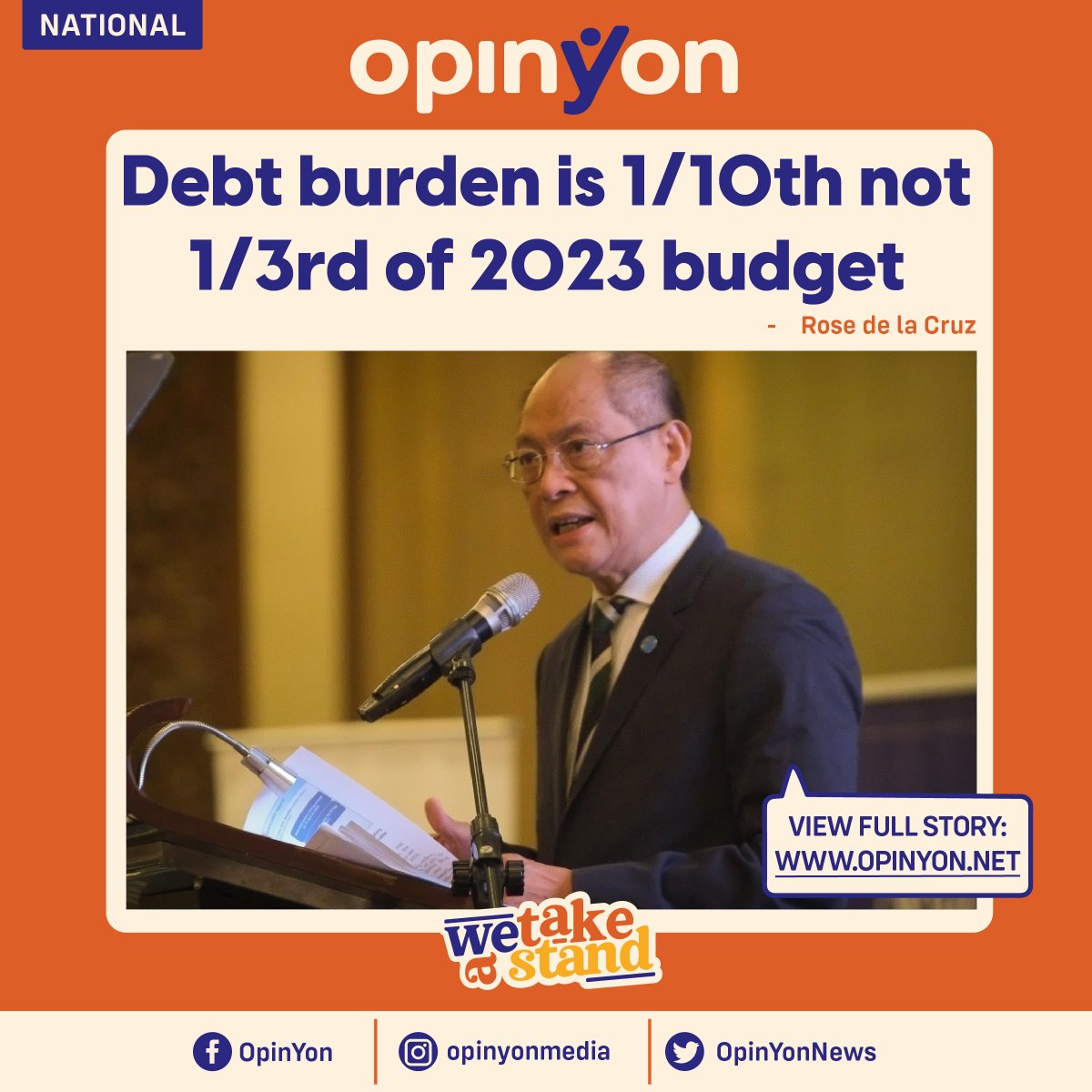 OpinYonNews's tweet photo. Finance Secretary Benjamin Diokno clarified that the country’s debt burden is only 1/10th and not 1/3rd of next year’s proposed budget of P5.268 trillion.
Read more
https://t.co/JeMNX1eOMZ
#DoF, #Diokno, #debtburden, #2023budget https://t.co/UEBLMiCvND