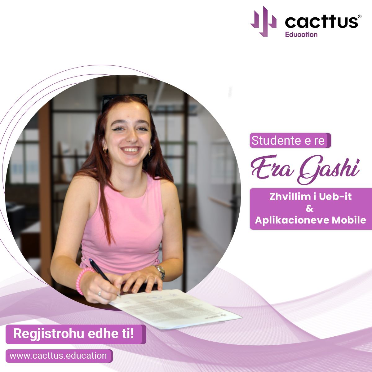 Era Gashi is among the many students who have applied to our "Web and Mobile Application Development" program. Welcome aboard, Era😊 We wish you a very successful journey at #CACTTUSEducation

Be part of CACTTUS Education by applying at: cacttus.education/aplikimi/