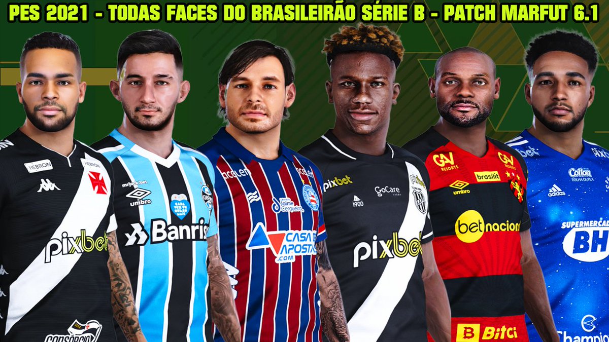 TudodePES's tweet photo. PES 2021 - TODAS FACES DO BRASILEIRÃO 2022 SÉRIE B - PATCH MARFUT 6.1 - [96% FACES REAIS ] - 4K

Vídeo Completo: https://t.co/O6qEushh7A

#PES2021 #PatchMarfut #Marfut #eFootball2023 https://t.co/0Hm02s1hiX