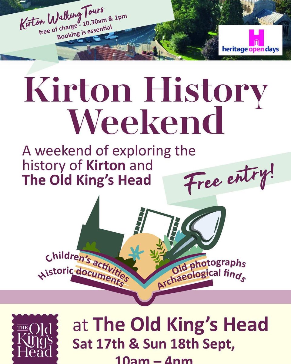 As part of Lincolnshire Heritage Open Days  we are hosting the Kirton History Weekend at our The Old King's Head on Saturday 17th &amp; Sunday 18th September. 

heritagelincolnshire.org/shop/all/walki…