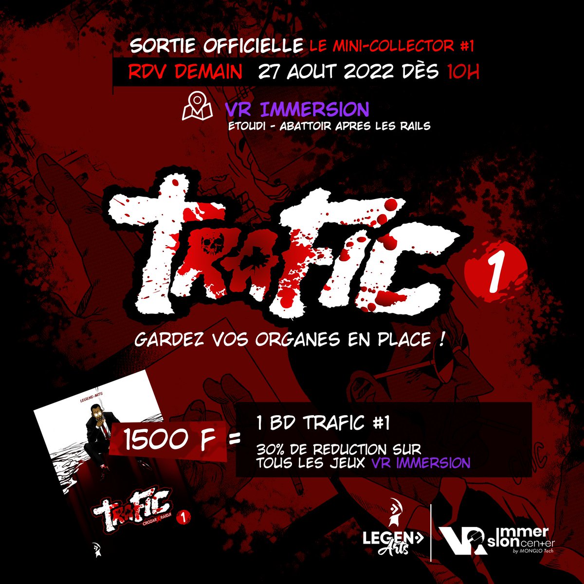 LegendArts_'s tweet photo. ✨Plus que quelques heures Tic Tac Tic Tac ⏳
Une seule date : Samedi 27 Août 2022 !  🗓️
Préparez vos organes!!!
Ensemble marquons l'histoire...

#ComingSoon
#BDTrafic #TraficLegend #RaidjiCrozar #BdLegend #Comics #Seinen #BDCamerounaise #Cameroun #BDAfricaine #LegendArts https://t.co/zdKGb8mVeb