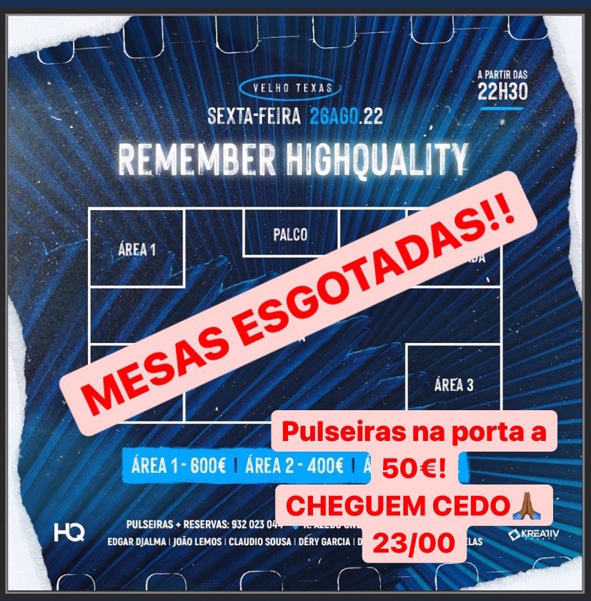 highqualityre's tweet photo. Avisamos 🏃🏾♂️🔥
23h. No Velho Texas. Pulseiras a 50€ na porta da #RememberHQ https://t.co/omH7aysXh8