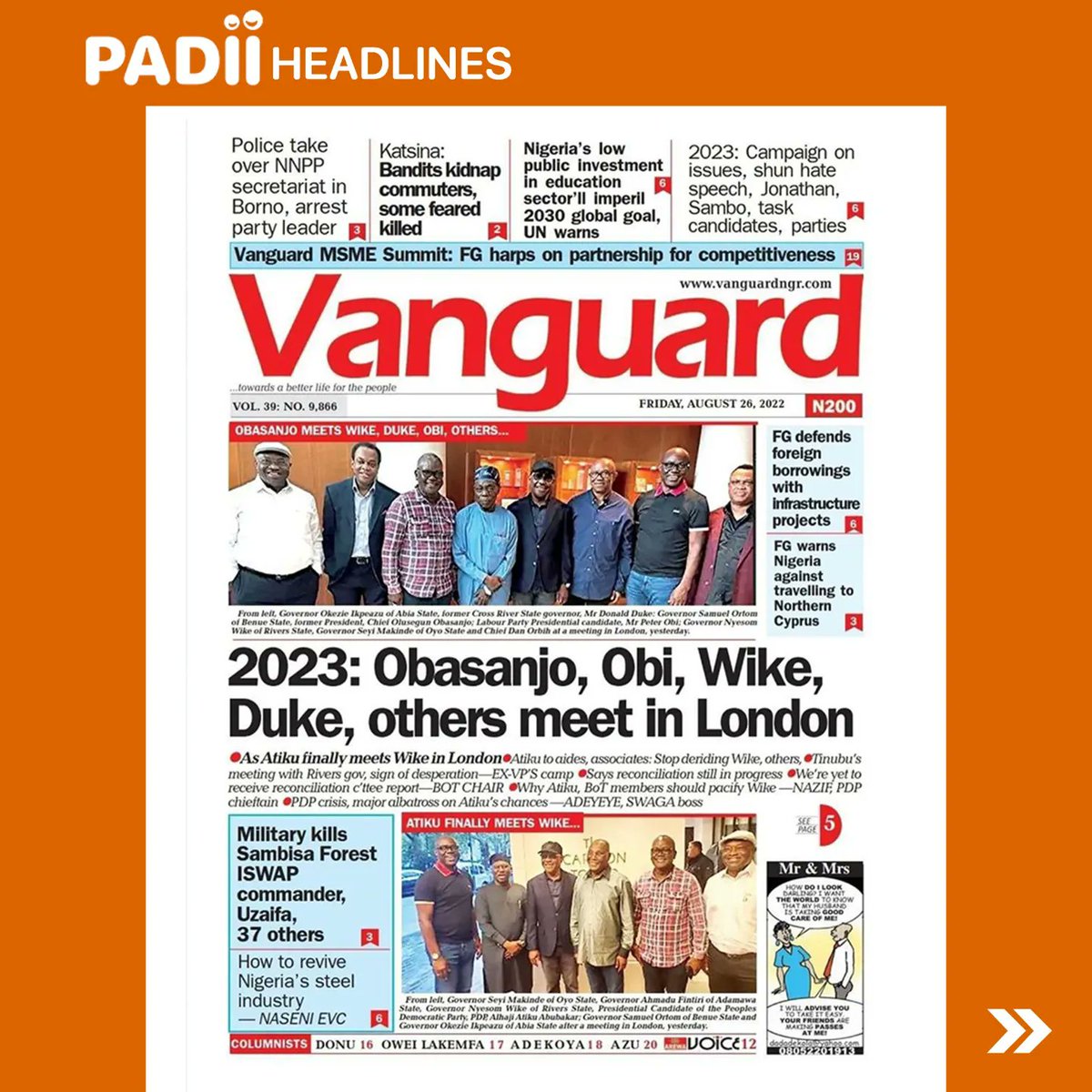 PadiiRadio's tweet photo. Headlines in today's newspapers - Friday, 26th August 2022.

#PADIIRadio
#PADIIfm
#PADIInews
#news
#headlinenews
#politics
#business
#apcprimaries
#lagos
#nigeria https://t.co/CTJo1U5oBT