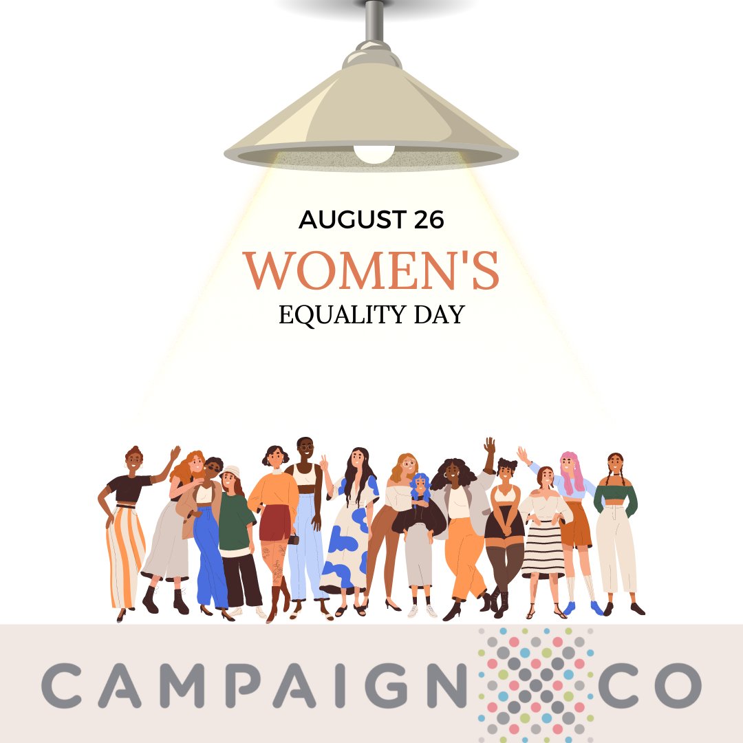 CampaignXCo's tweet photo. Working for true women's equality, not just today but every day.  #WomensEqualityDay https://t.co/psYMzC9j14