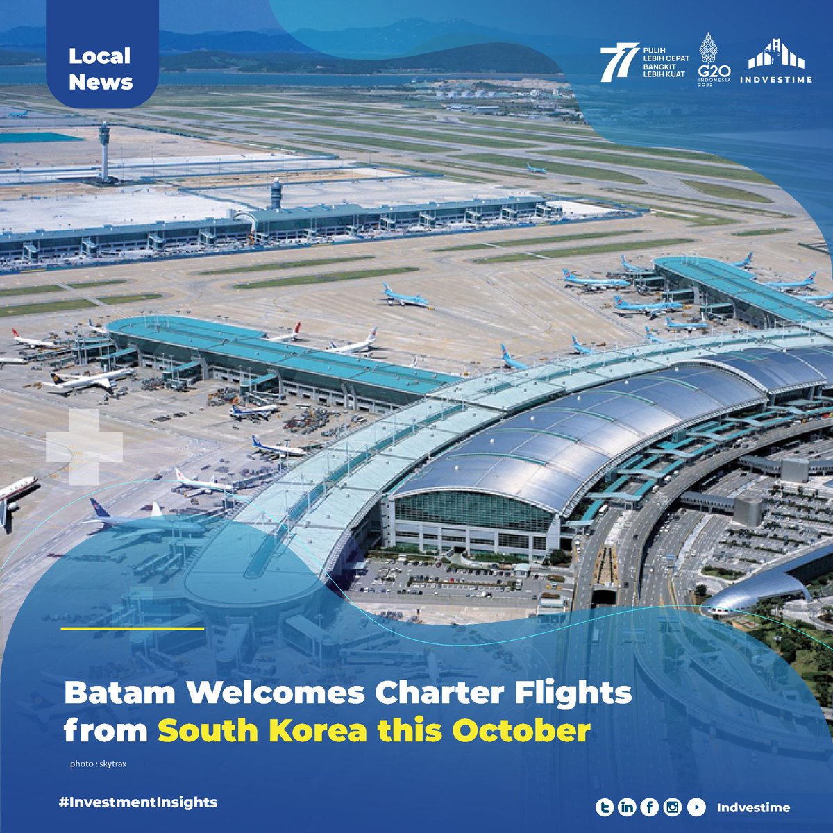 indvestime's tweet photo. Hang Nadim International Airport will be open for charter flights from South Korea in October 2022. It is hoped that the opening of this flight will give opportunities for travel agencies and tourism actors to increase international tourist visits to Batam.

#indvestime #batam https://t.co/NJLxZ50PNu
