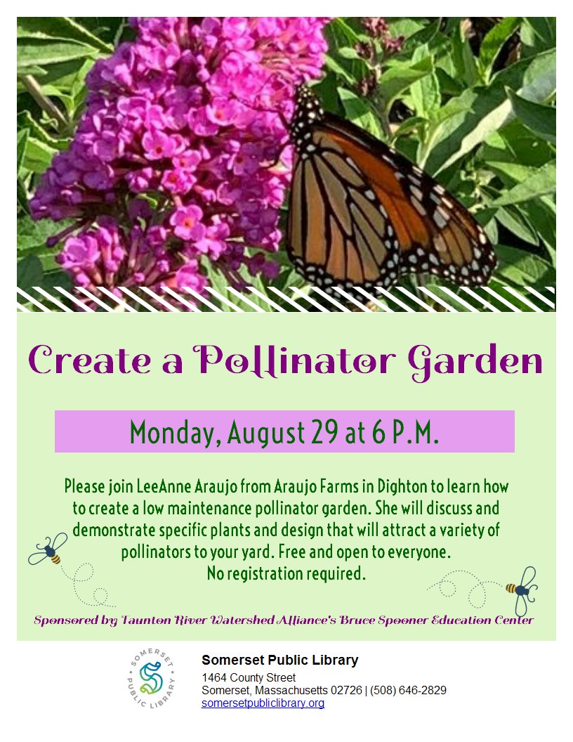 somersetlibrary's tweet photo. Don't forget to join us August 29 at 6 PM to learn how to create a low maintenance pollinator garden with LeeAnne Araujo. Free and open to everyone! https://t.co/OIrWQ6QhsJ