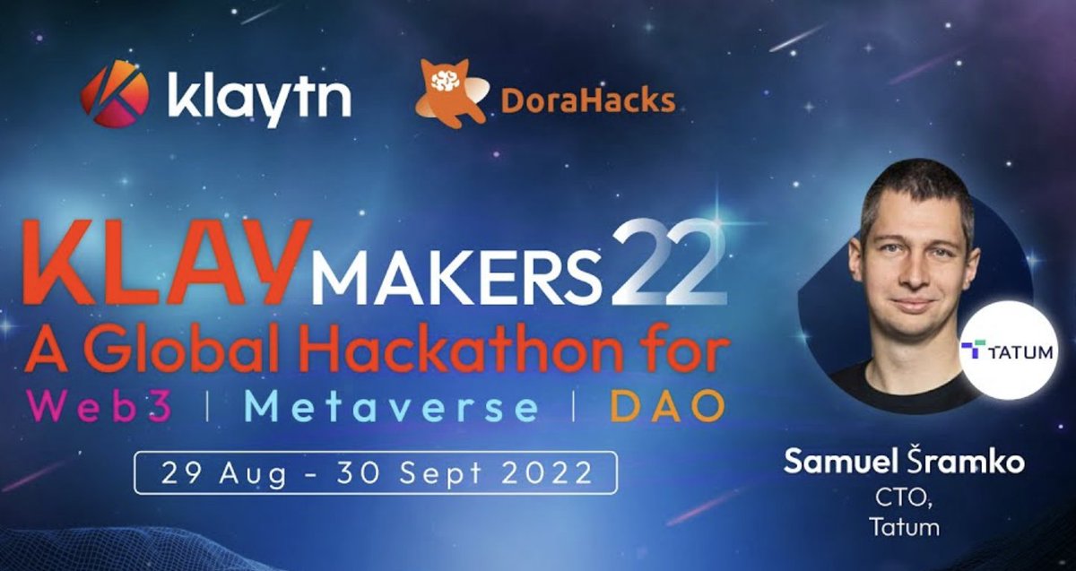 tatum_io's tweet photo. Planning to be part of the #Klaymakers hackathon with @klaytn_official?
Our CTO @SSramko is going live to speak about what #Tatum is and how you can use it to build amazing #web3 and #blockchain apps with our platform!
🗓️ 08/25
🕗 08:00 am ET
👉 https://t.co/CxvHq1C46E https://t.co/SIa12pYTdV